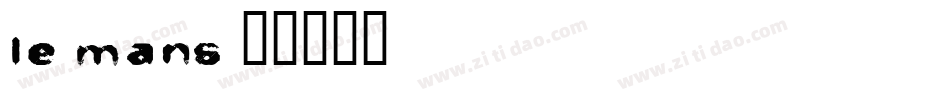le mans字体转换